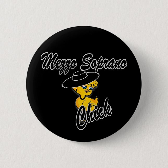 Mezzo Soprano Chick #4 Button (Front)