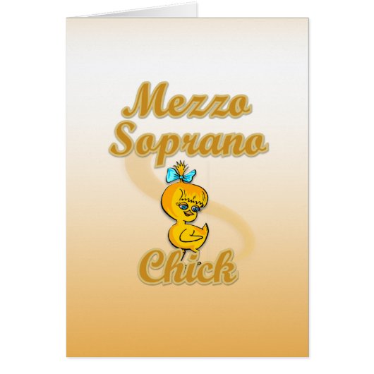Mezzo Soprano Chick Cards (Front)