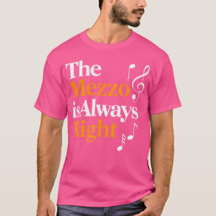 Mezzo Soprano Singer Vocal Vocalist Voice Singing T-Shirt