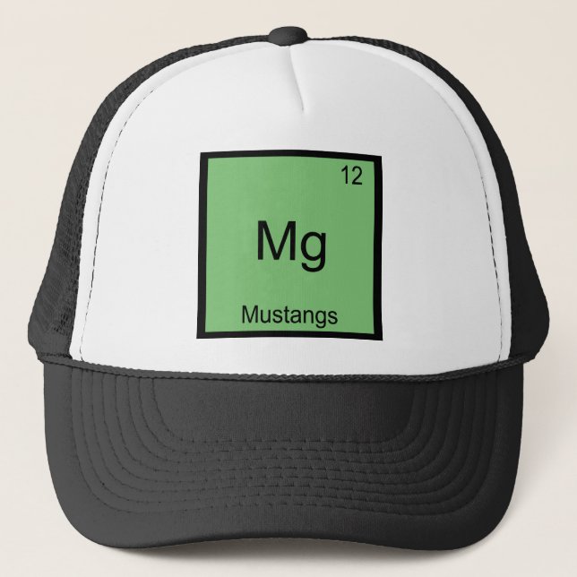 Mg - Mustangs Funny Element Chemistry Symbol Tee Trucker Hat (Front)