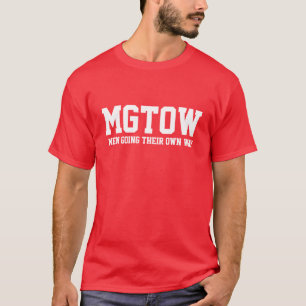 MGTOW - Men Going Their Own Way T-Shirt