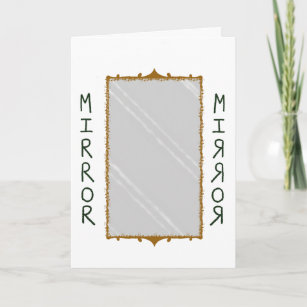 MHM - Mirror Mirror Card