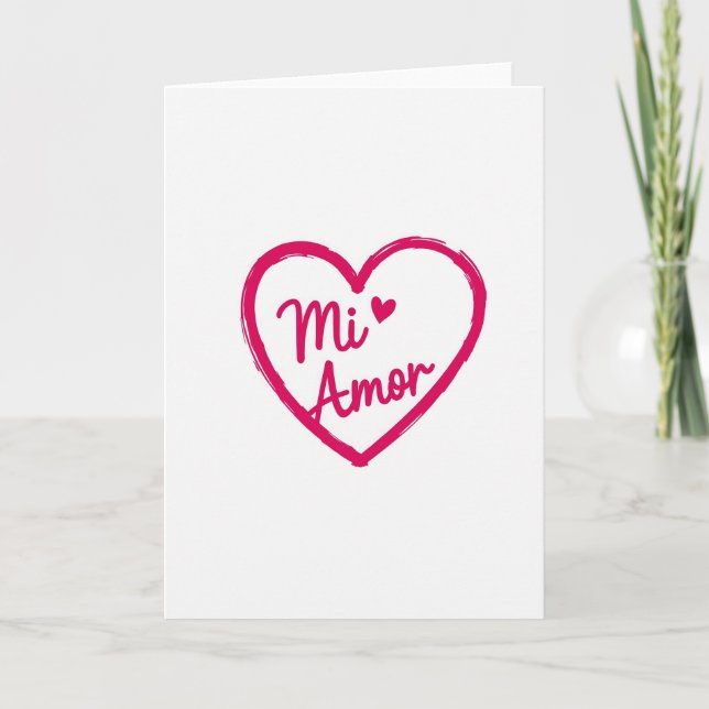 Mi Amor My Love Card (Front)