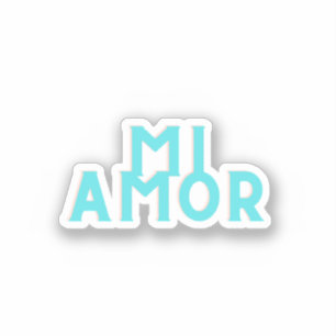 Mi Amor Sticker