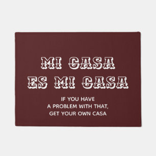 Mi Casa es Mi Casa Welcome Mat