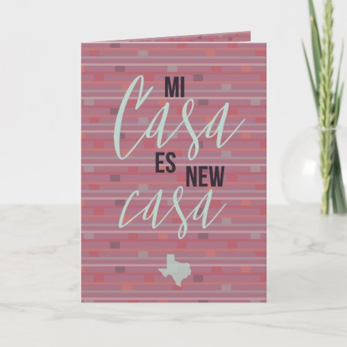 Mi Casa Es New Casa _ Texas Moving Announcement