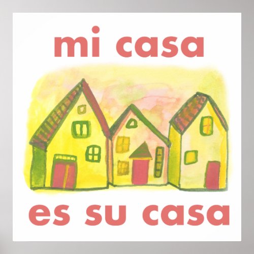 Mi Casa Es Su Casa Cute Colorful Houses Print