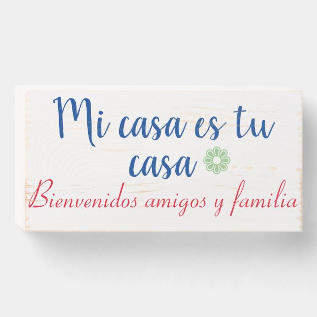 Mi casa es tu casa Wood Sign (Front Horizontal)