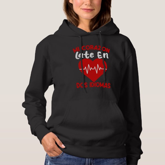 Mi Corazon Bilingual Spanish Maestra Teacher Hoodie (Front)