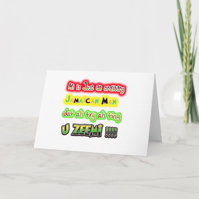 Mi Just an ordinary Jamaican man dat ah try a ting Card (Front)
