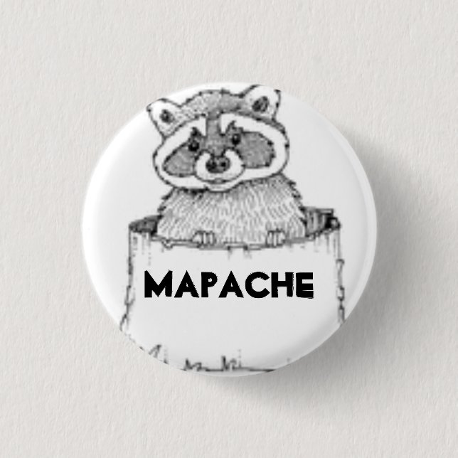 Mi Mapachito Button (Front)