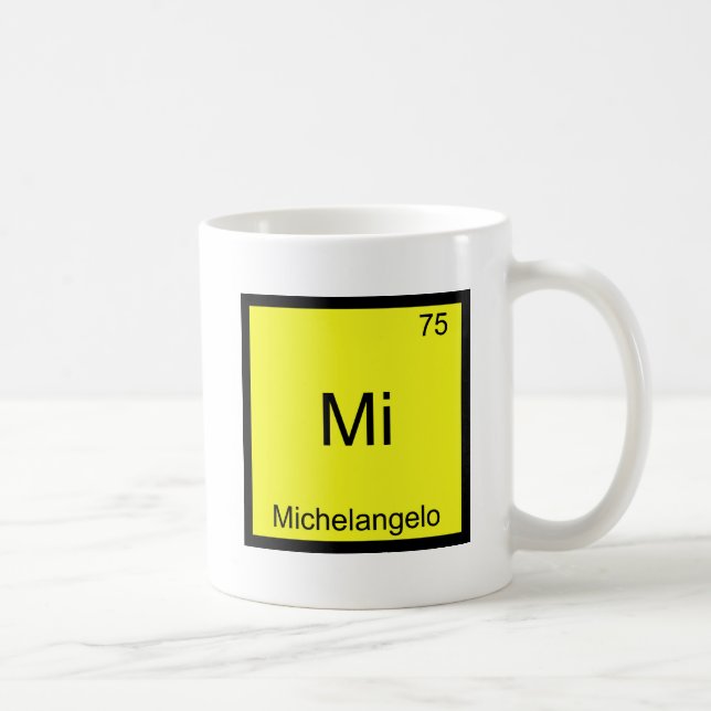 Mi - Michelangelo Funny Chemistry Element Symbol Coffee Mug (Right)