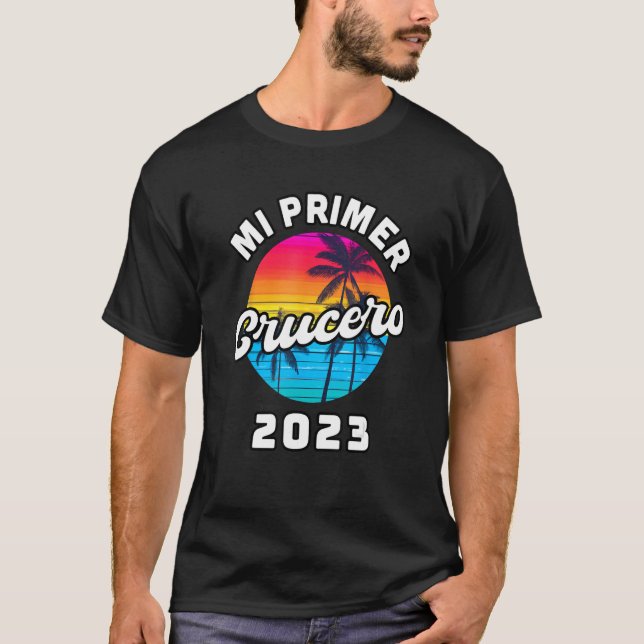 Mi primer Crucero 2023 vacaciones Verano Espanol S T-Shirt (Front)