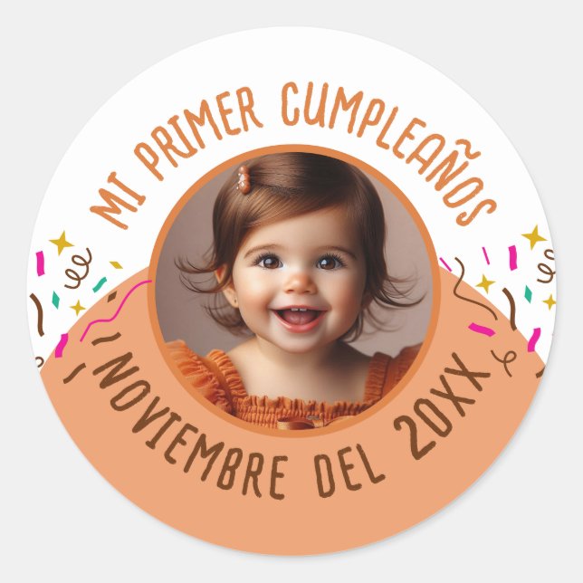 Mi Primer Cumple Con Foto Classic Round Sticker (Front)