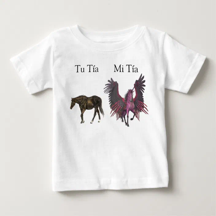 Mi Tu My Your Aunt Tia Spanish Unicorn Horse Baby T Shirt Zazzle Com