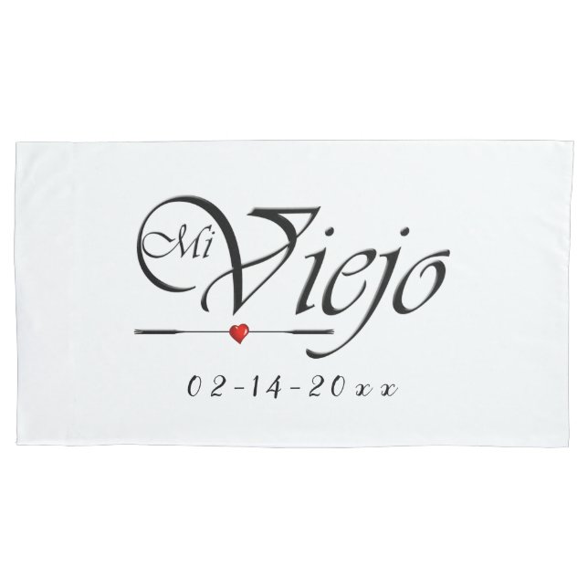 Mi Viejo - My Old Man Pillow Case (Front)