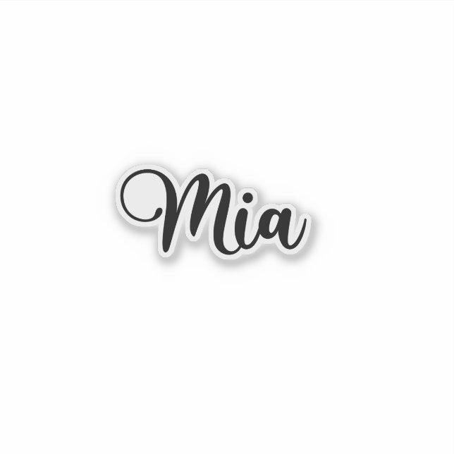 Mia Name - Handwritten Calligraphy Sticker | Zazzle