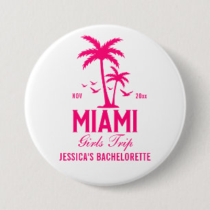 Miami Bachelorette Weekend Girls Trip Button 