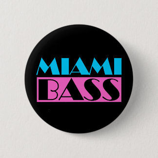 Miami Bass 80s Retro Button
