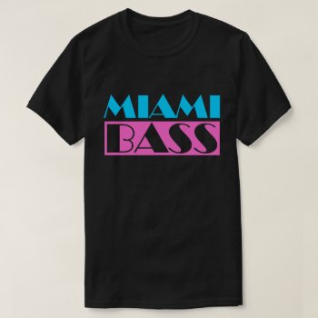 Miami Bass 80s Retro T-shirt by COREYTIGER at Zazzle