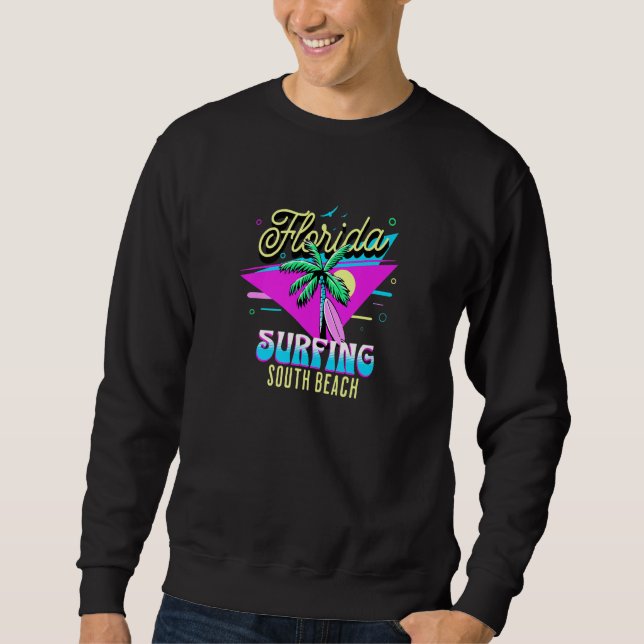 Miami Beach Bum Souvenir South Beach Florida 80s r Sweatshirt (Front)