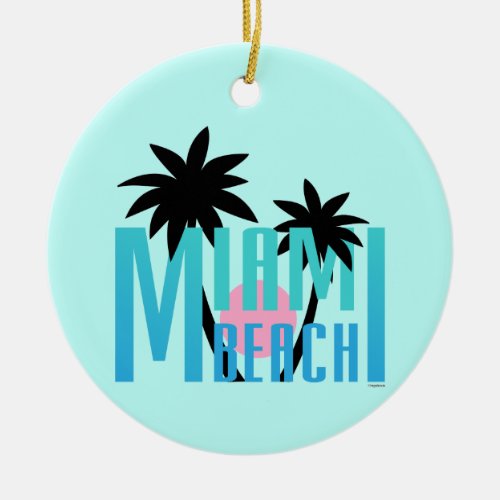 Miami_Beach_Florida_Typography Ceramic Ornament