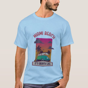 Miami Beach It’s Beach Life Retro Surf Van Sunset T-Shirt
