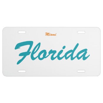 Miami  Florida License Plate by kfleming1986 at Zazzle