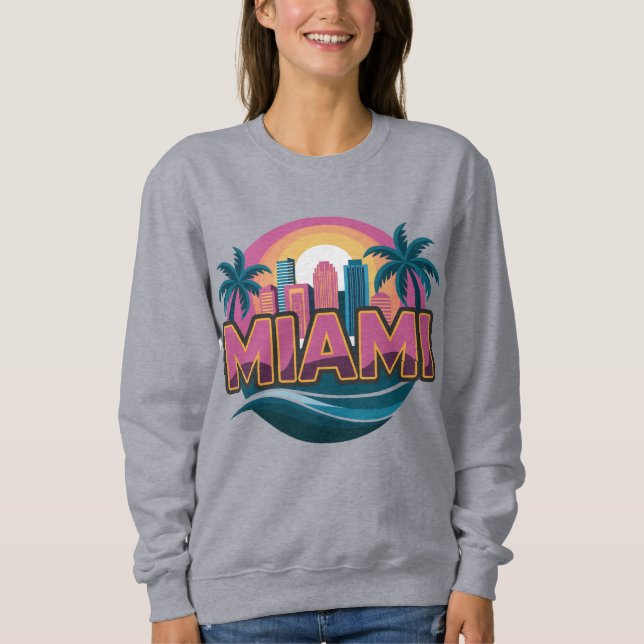 Miami Florida United States Sweatshirt (Front)