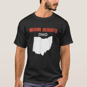Miami Heights Ohio USA State America Travel Ohioan T-Shirt