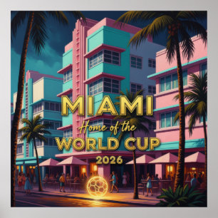 Miami Home World Cup 2026 ArtDeco Soccer Night Poster