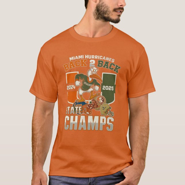 Miami Hurricanes back to back 2025 friend T-Shirt (Front)