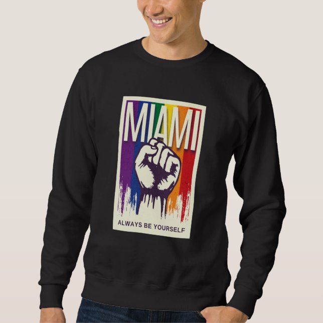 Miami LGBTQ Pride Rainbow Flag Resist Fist Proud L Sweatshirt (Front)
