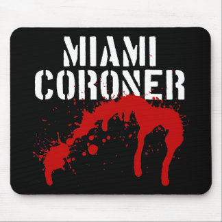 Miami Metro PD Coroner Mouse Pad