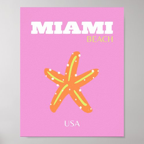 Miami Miami Beach Florida Preppy Pink Orange Poster