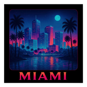 Miami Moonrise - Neon Skyline Poster