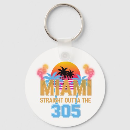 Miami Straight Outta The 305 Vintage Sunset Neon Keychain
