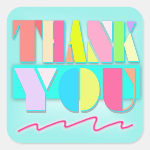 Miami Style Neon Pastel Thank You _ Square Sticker