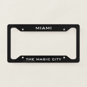 Miami The Magic City Black License Plate Frame