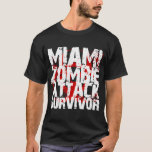 Miami Zombie Attack Survivor T-shirt at Zazzle