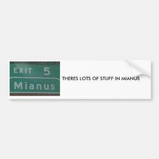 mianus bumper sticker