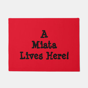 Miata Doormat: "A Miata Lives Here!" Doormat