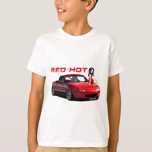 Miata MX_5 Red Hot T_Shirt