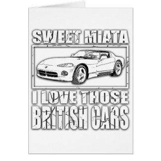 Miata Viper british car joke Cards