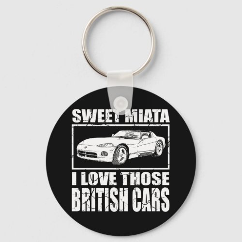 Miata Viper british car joke Keychain