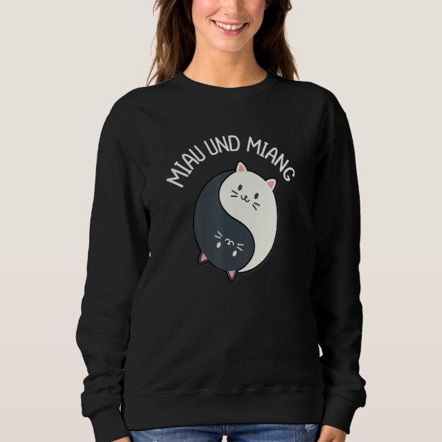 Miau and Miang Yin and Yang Cats Sweatshirt (Front)