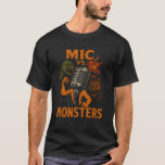 Mic Vs Monster T-Shirt