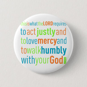 Micah 6:8 button
