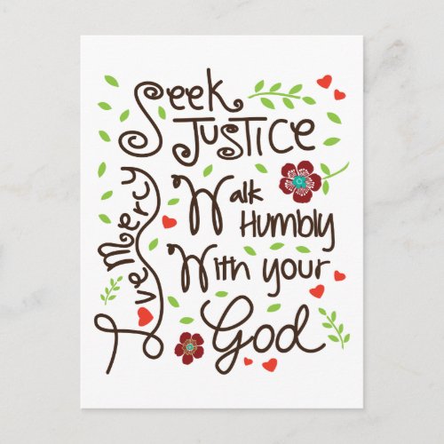 Micah 6 8 Seek Justice Love Mercy Walk Humbly Postcard