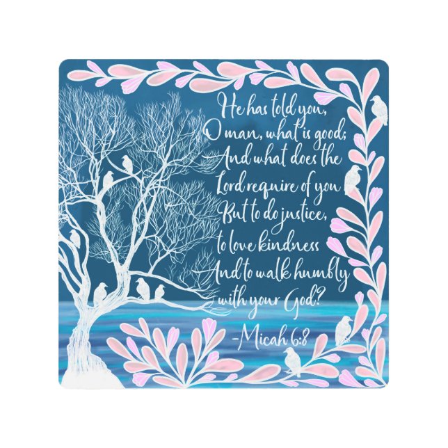 Micah 6:8 Teal Blue White Tree Birds Bible Verse Metal Print (Front)